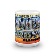 Greetings from Downers Grove Illinois Unique Coffee Mug, Coffee Cup