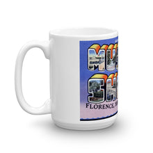 Greetings from Muscle Shoals Alabama Unique Coffee Mug, Coffee Cup